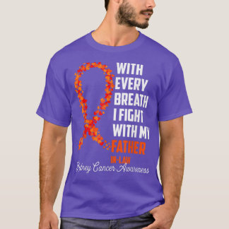 Kidney Cancer Orange Ribbon With Every With My Fat T-Shirt
