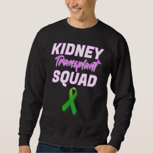 Kidney Dialysis Squad Hemodialysis Nurse Patient S Sweatshirt
