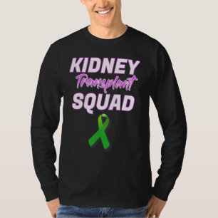 Kidney Dialysis Squad Hemodialysis Nurse Patient S T-Shirt