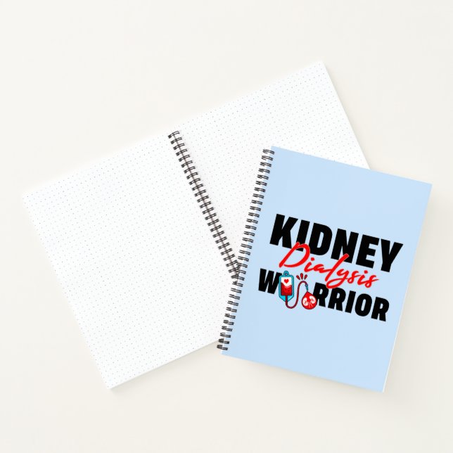 Kidney Dialysis Warrior Kidney Recipient  Notebook (Inside)