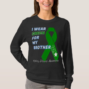 Kidney Disease Awareness Dialysis Transplant Donor T-Shirt