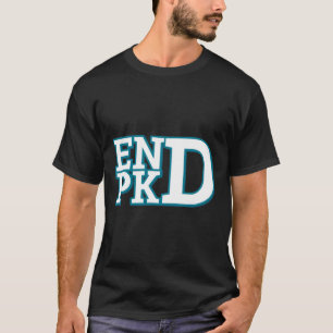 Kidney Disease Awareness End Pkd Fight 1 T-Shirt