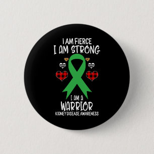 Kidney Disease Awareness Ribbon I Am Fierce Strong 6 Cm Round Badge