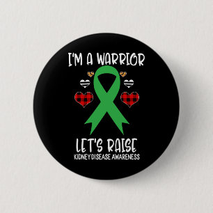 Kidney Disease Awareness Ribbon I'm Warrior Let's 6 Cm Round Badge
