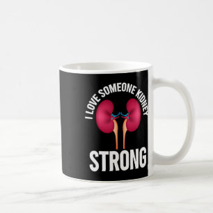 Kidney Disease Awareness Shirt Coffee Mug
