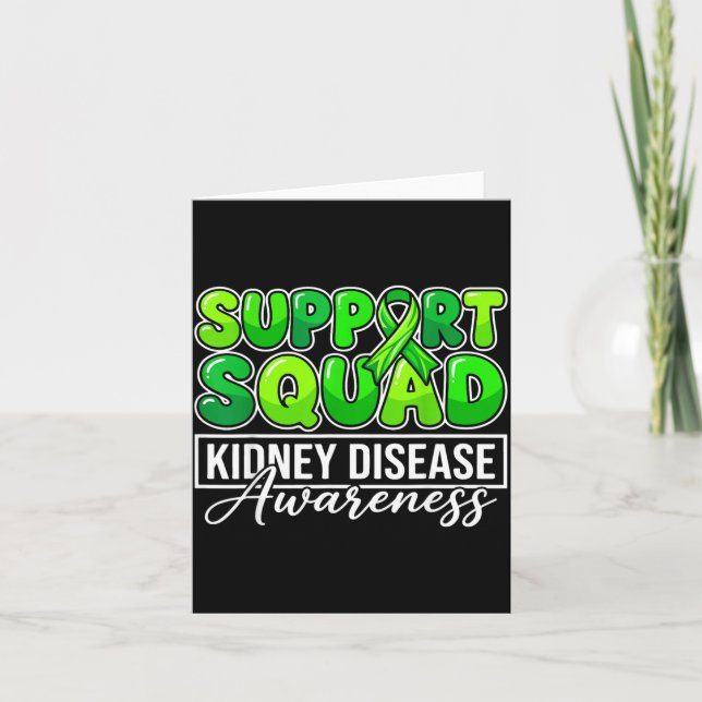 Kidney Disease Awareness Support Squad Green Card (Front)