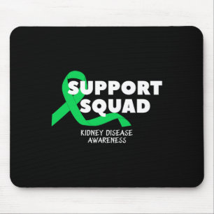 Kidney Disease Awareness Support Squad Men Women 1 Mouse Pad