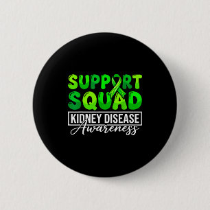 Kidney disease awareness support squad nurse green 6 cm round badge