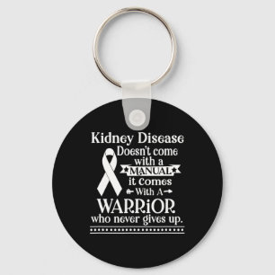 Kidney Disease Doesn't Come With A Manual Awarenes Key Ring