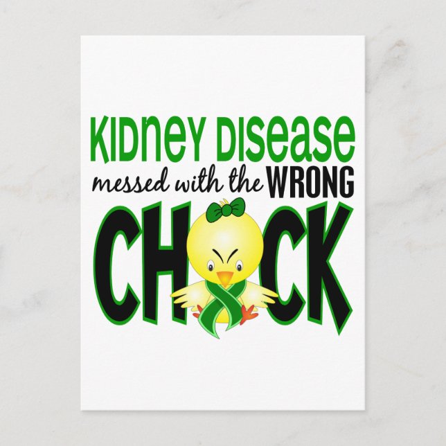 Kidney Disease Messed With The Wrong Chick Postcard (Front)