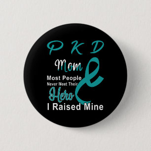 Kidney Disease Pkd Awareness Mum Support Mother 6 Cm Round Badge
