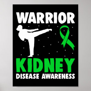 Kidney Disease Warrior Dialysis Nephritis Organ Do Poster