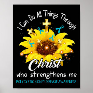 Kidney Disease Warrior I Can Do All  Poster
