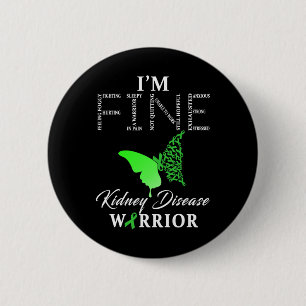 Kidney Disease Warrior I'm Fine 1 6 Cm Round Badge