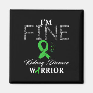 Kidney Disease Warrior I'm Fine  Magnet