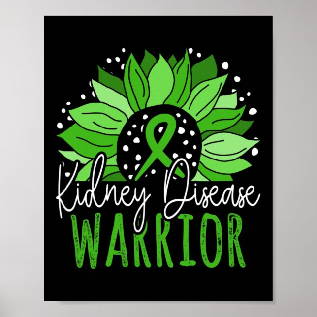 Kidney Disease Warrior  Poster (Front)
