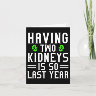 Kidney Disease Warrior Transplant Organ Donor Dona Card