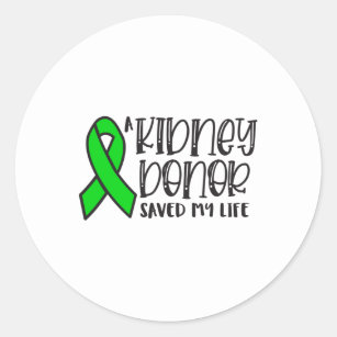 Kidney Donation awareness, kidney donor Classic Round Sticker