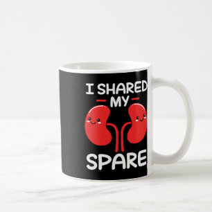 Kidney Donor I Shared My Spare Coffee Mug
