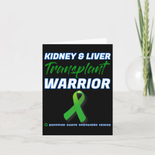 Kidney Liver Transplant Warrior Renal Kidney Disea Card