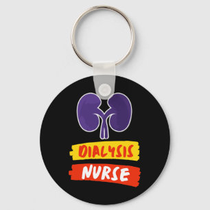Kidney Nurse Nephrology Nurse Dialysis Technician Key Ring