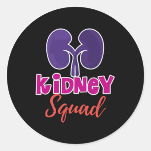 Kidney Squad Nephrology Nurse Dialysis Technician  Classic Round Sticker