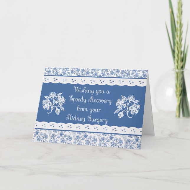 Kidney Surgery Get Well Floral Faux Lace Card (Front)