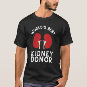 Kidney Transplant And Organ Donor Recipient 1 T-Shirt