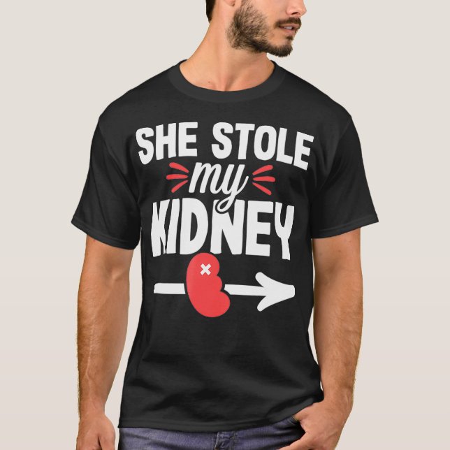 Kidney Transplant Donor Funny Matching Organ Recov T-Shirt (Front)