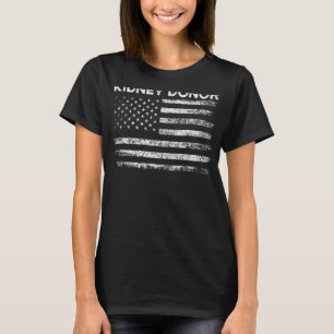 Kidney Transplant Donor Usa Flag Surgery Recovery T-Shirt