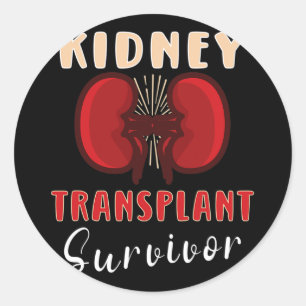 Kidney Transplant Kidney Donor Kidney Disease 6 Classic Round Sticker