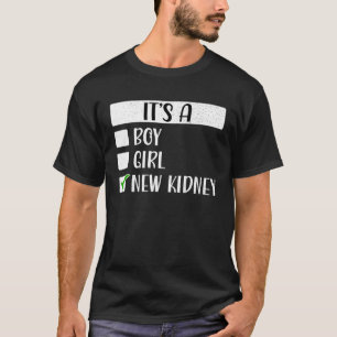 Kidney Transplant Kidney Surgery Organ Donor T-Shirt