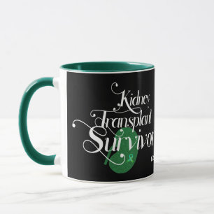 Kidney Transplant Survivor Custom Coffee Mug