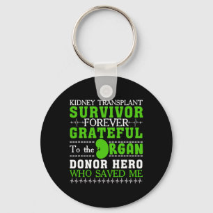 Kidney Transplant Survivor Organ Kidney Donor Reci Key Ring
