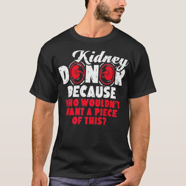 Kidney Transplant T s Organ Donor  Premium T-Shirt (Front)