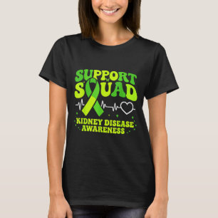 Kidney warrior support squad green ribbon T-Shirt