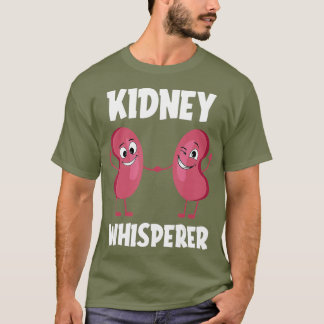 Kidney Whisperer Cute Dialysis Nursing T-Shirt