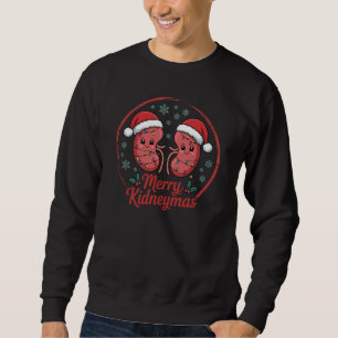 Kidneymas Christmas Funny Kidney Holiday for Nephr Sweatshirt