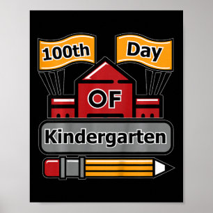 Kids 100th Day Of Kindergarten Poster