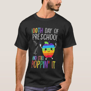 Kids 100th Day Of Preschool And Still Poppin It 10 T-Shirt