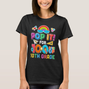 Kids 100th Day Of School Pop It 100 Days Of 10Th G T-Shirt