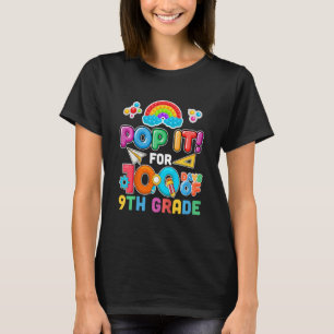 Kids 100th Day Of School Pop It 100 Days Of 9Th Gr T-Shirt