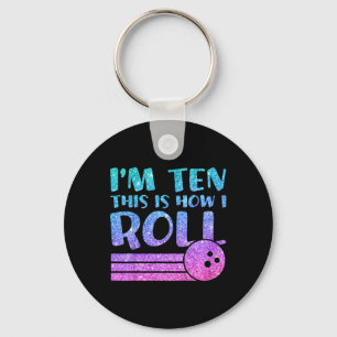 Kids 10th Birthday Girls Bowling Gift - I'm 10 Thi Key Ring