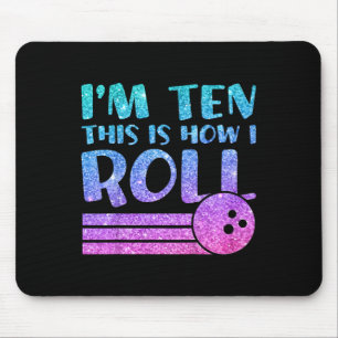 Kids 10th Birthday Girls Bowling Gift - I'm 10 Thi Mouse Pad