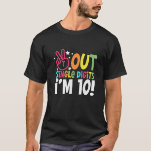 Kids 10Th Birthday-Peace Out Single Digits I'm 10 T-Shirt
