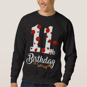 Kids 11th Birthday 11 Years Old Ladybugs Family Ma Sweatshirt