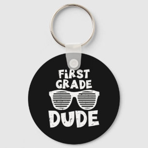 Kids 1st Grade Dude Byck To School First Day Of Sc Key Ring