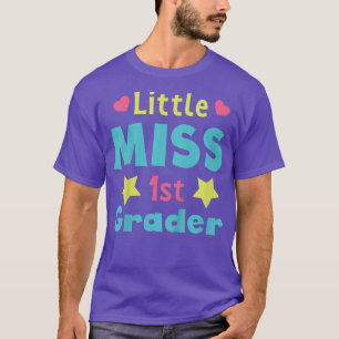 Kids 1st Grade Girls Little Miss 1st Grader First T-Shirt