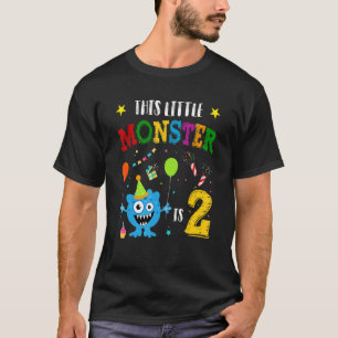 Kids 2 Year Old This Little Monster Is 2nd Birthda T-Shirt