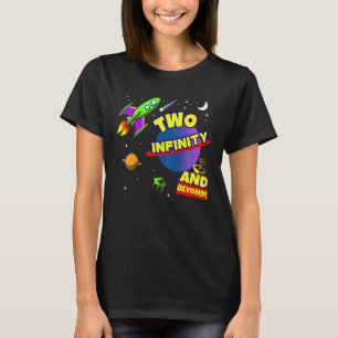 Kids 2 Year Old Two Infinity And Beyond 2nd Birthd T-Shirt